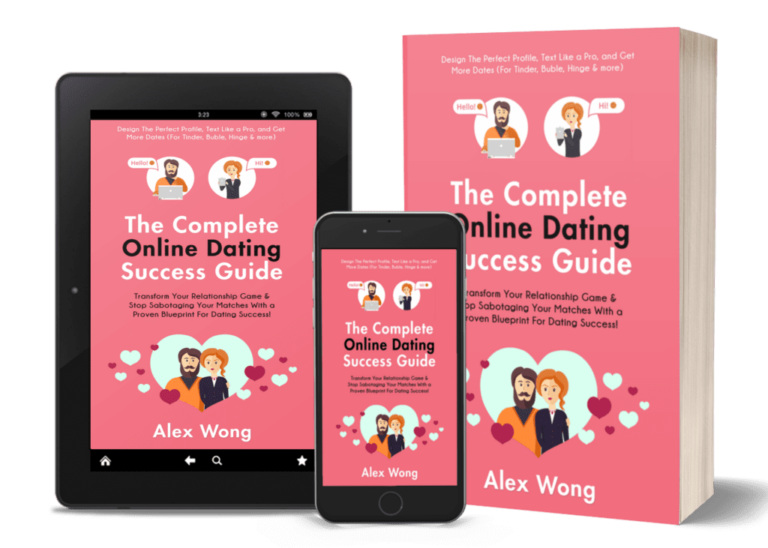 The Complete Online Dating Success Guide by Alex Wong